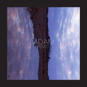 ดาวน์โหลดและฟังเพลง ADAM (Feat. Park Geun Hong) พร้อมเนื้อเพลงจาก Pento