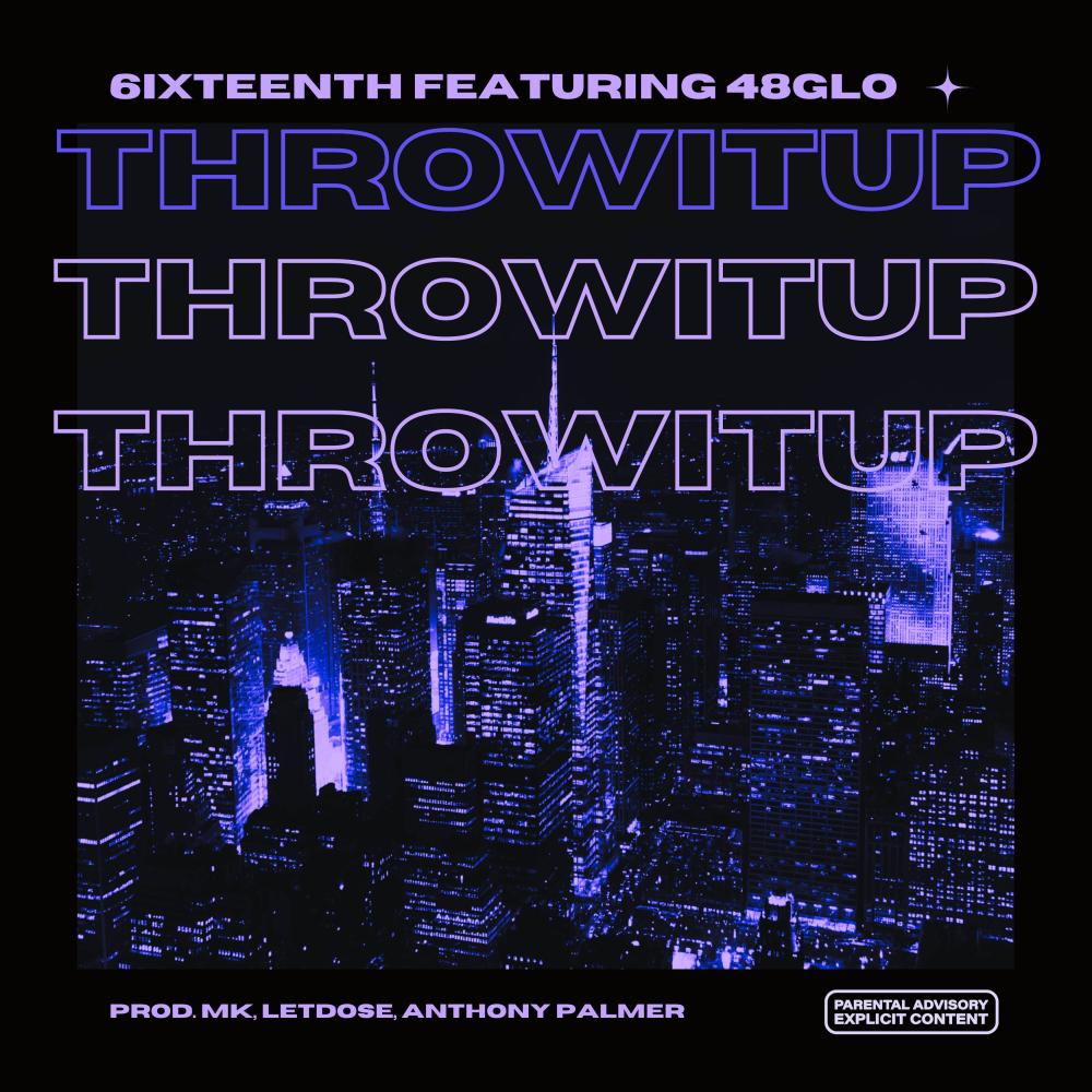 throw it up (feat. 48glo)