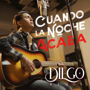 Listen to Cuando La Noche Acaba song with lyrics from Diego Ramos