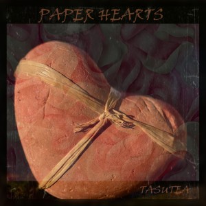 收聽Tasutea的Paper Hearts歌詞歌曲
