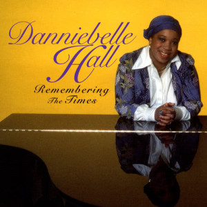 ดาวน์โหลดและฟังเพลง My Tribute Aka To God Be The Glory (Danniebelle Live Remastered Album Version) พร้อมเนื้อเพลงจาก Danniebelle Hall