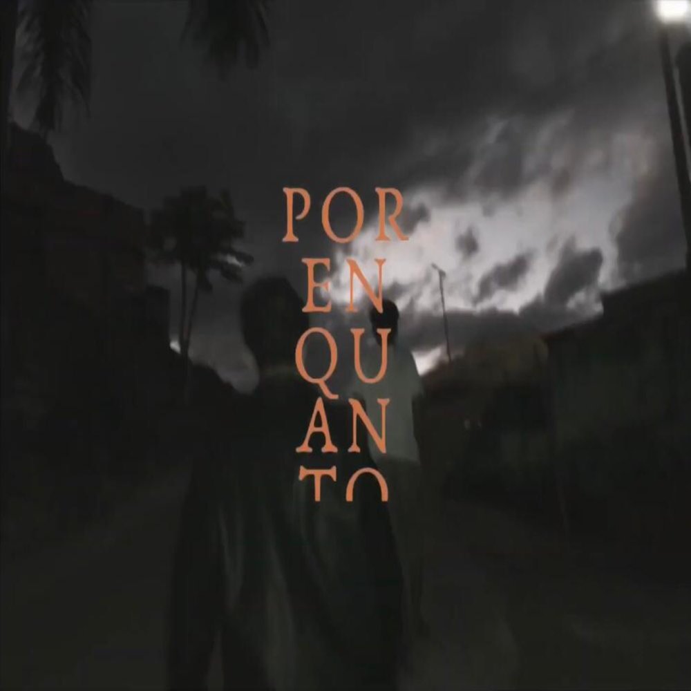 Por Enquanto