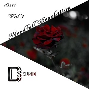 群星的專輯Needfull Desolation, Vol. 1