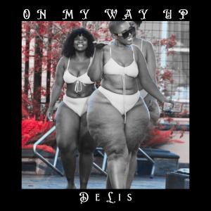Delis的專輯On My Way Up