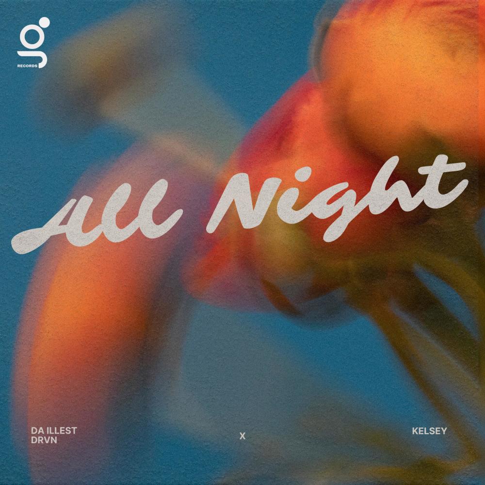 All Night (feat. Kelsey)