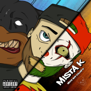Mista K的专辑White Boy Killin' it (Explicit)