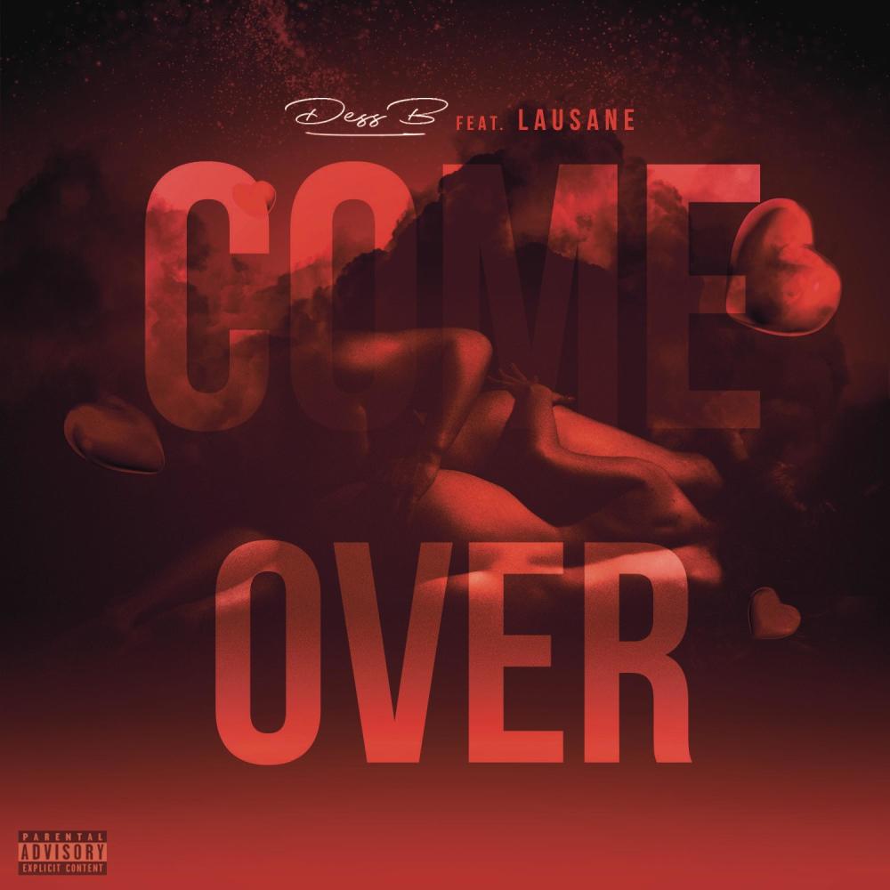 Come Over (feat. Lausane) (Explicit)