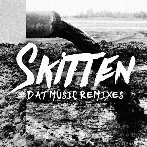 Skitten (Nils M/Skils Remix|Explicit)