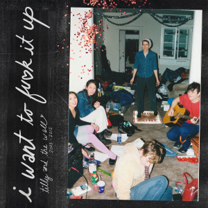 Tilly And The Wall的專輯I Want to F*ck It Up (Tilly and the Wall 2002-2013)
