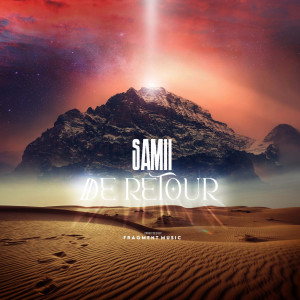 Listen to De Retour song with lyrics from Samii