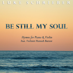 ดาวน์โหลดและฟังเพลง It Is Well With My Soul พร้อมเนื้อเพลงจาก Luke Schrieber