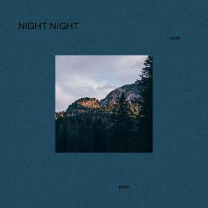 อัลบัม night night ศิลปิน Noni