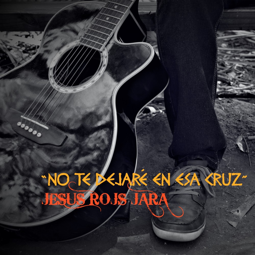 No Te dejaré En Esa Cruz