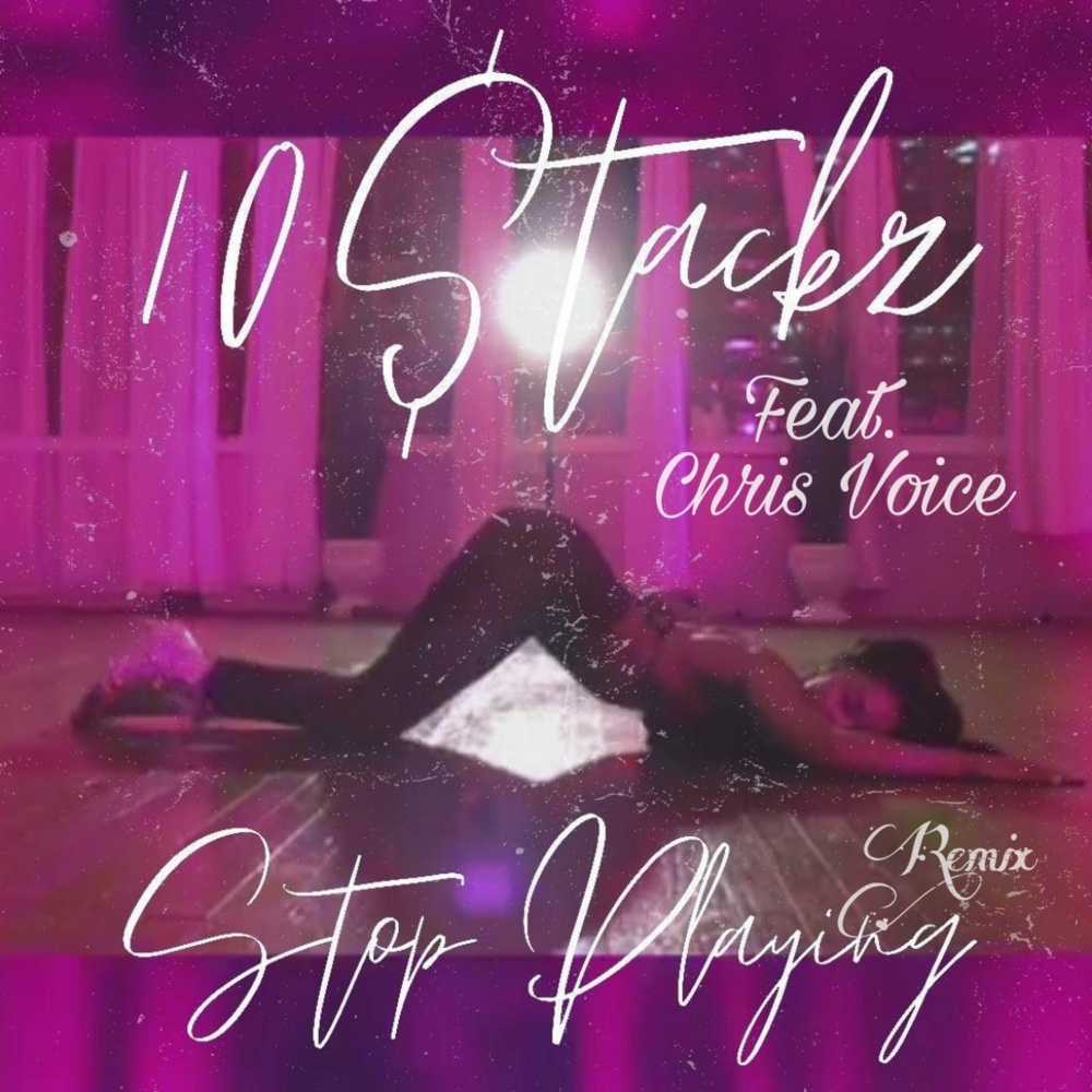 Stop Playing (Remix) (Explicit) (Remix|Explicit)
