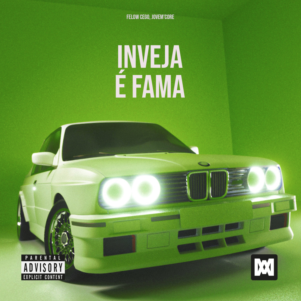 Inveja é fama (Explicit)
