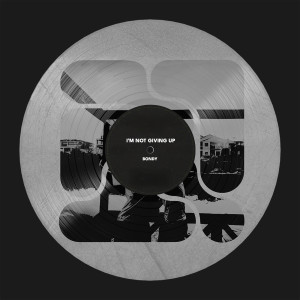 Album I'm Not Giving Up from Bondy
