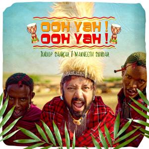 Anoop Sankar的專輯Ooh Yah Ooh Yah (feat. Navneeth Sundar)