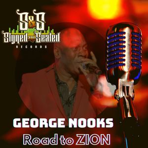 收聽George Nooks的Road to Zion歌詞歌曲