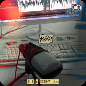 Listen to Micro (Explicit) song with lyrics from Ili