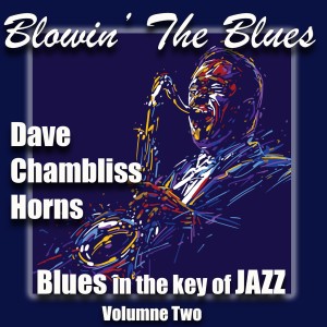 ดาวน์โหลดและฟังเพลง London Bridge (Blues) พร้อมเนื้อเพลงจาก Dave Chambliss Horns