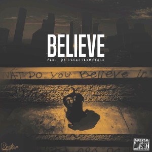 ดาวน์โหลดและฟังเพลง Believe (Explicit) พร้อมเนื้อเพลงจาก Castro