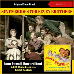Jane Powell的專輯Seven Brides For Seven Brothers (Album of 1954)
