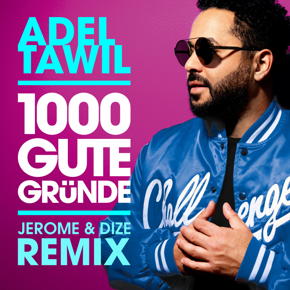 1000 gute Gründe (Jerome & Dize Remix) (其他)