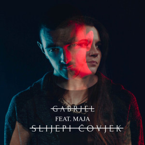 Gabriel的专辑Slijepi čovjek