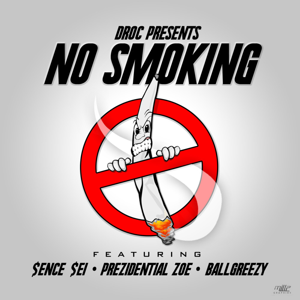 No Smoking (feat. Prezidential Zoe & Ball Greezy) (Explicit)