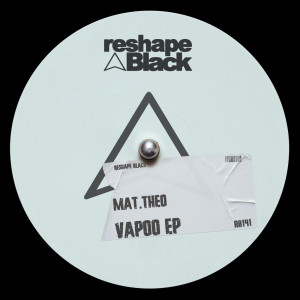 Mat.Theo的專輯Vapoo EP