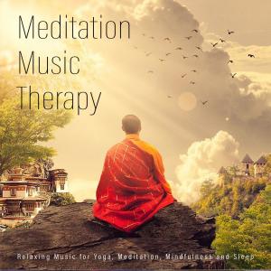 Album Meditation Music Therapy: Relaxing Music for Yoga, Meditation, Mindfulness and Sleep from Meditation Music Academy