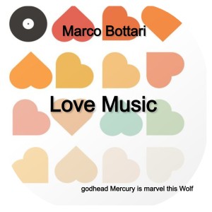 收聽Marco Bottari的Love Music歌詞歌曲