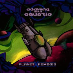 ดาวน์โหลดและฟังเพลง Natural Selection (Waza Remix) พร้อมเนื้อเพลงจาก Cooking With Caustic