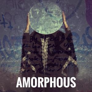 Amorphous的專輯Amorphous
