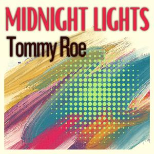 Tommy Roe的專輯Midnight Lights