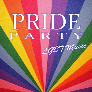 Album Pride Party LGBT Music oleh Various Artists