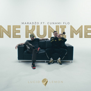 Listen to Ne Kuni Me song with lyrics from Maradžo