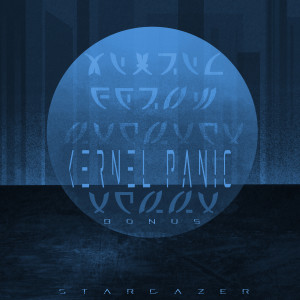 อัลบัม Kernel Panic (Bonus) ศิลปิน Stargazer