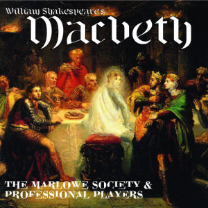 Album William Shakespeare's Macbeth (Original) oleh The Marlowe Society and Professional Players