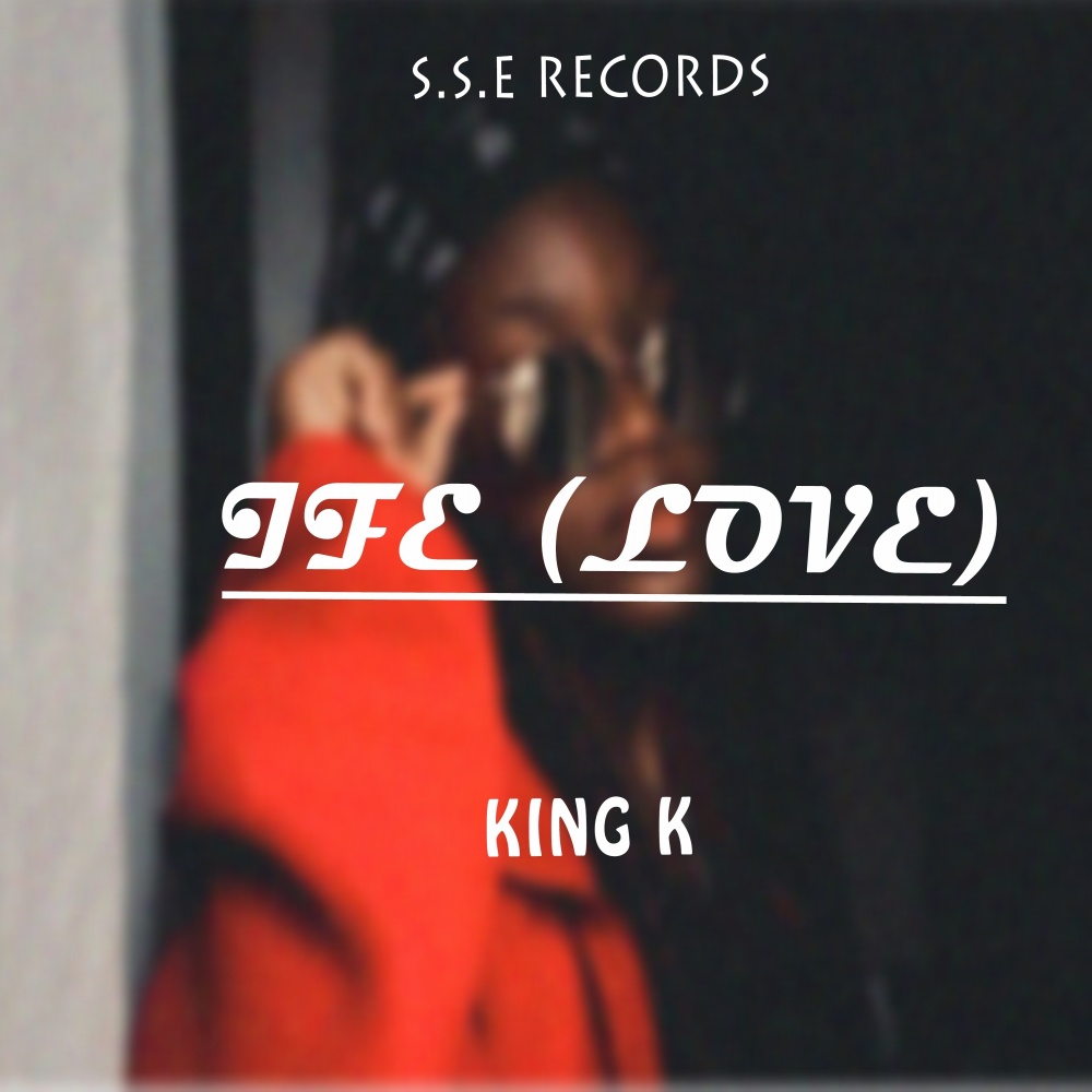 Ife (Love) (Explicit)