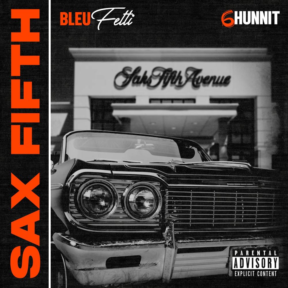 SAX FIFTH (feat. 6HUNNIT) (Explicit)