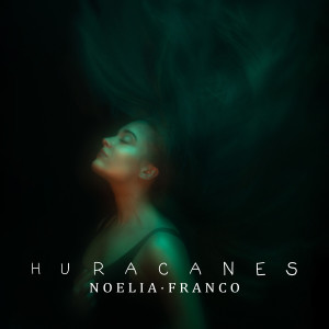 Noelia Franco的專輯Huracanes