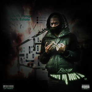 Bugzy的專輯Where My Heart Is (Explicit)