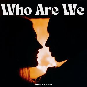 Bassey, Shirley的專輯Who Are We - Shirley Bass