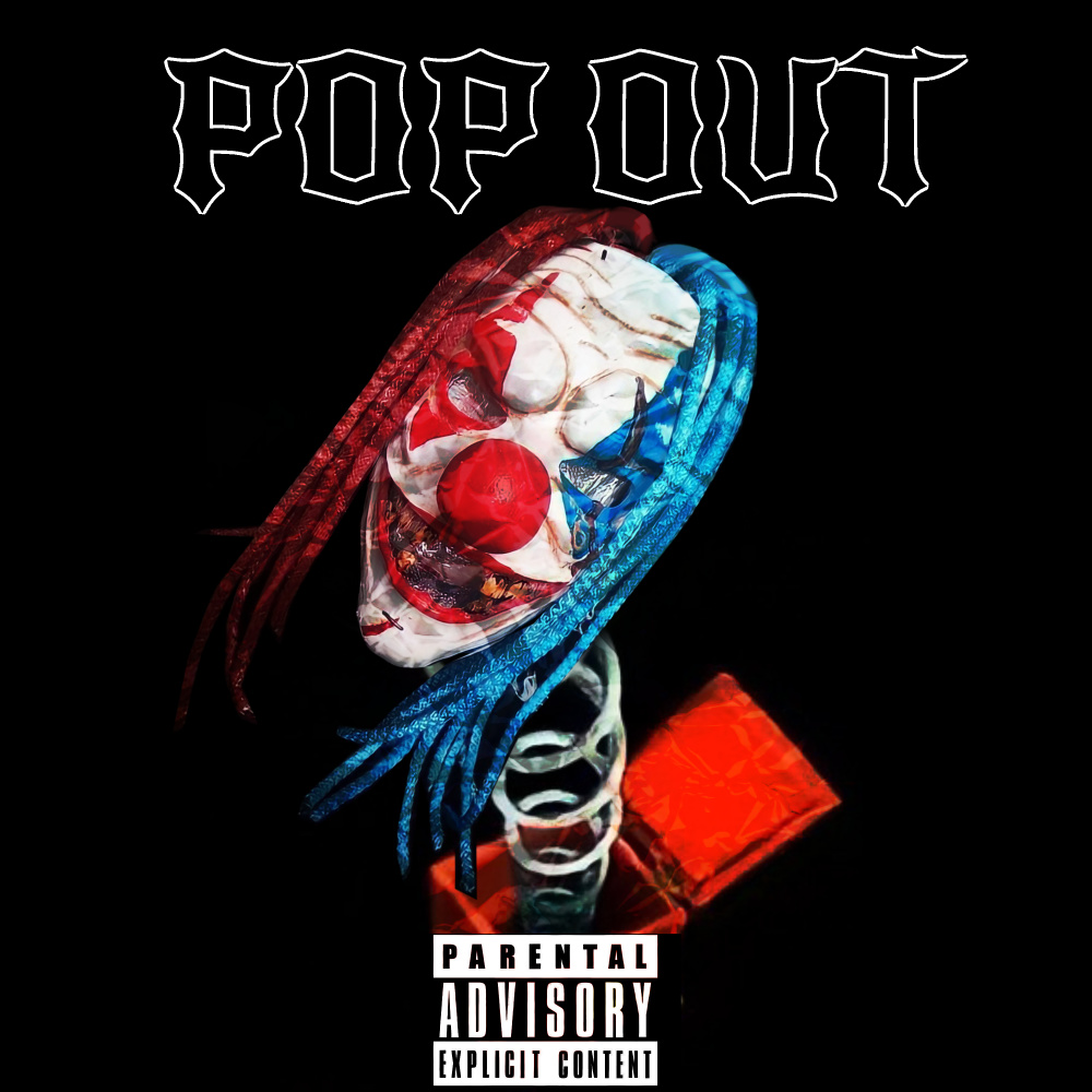 Pop Out (Explicit)