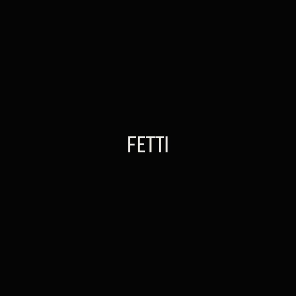 Fetti (Explicit)