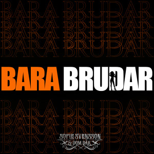 Sofie Svensson的專輯Bara brudar