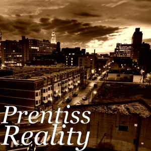 Album Reality from Prentiss