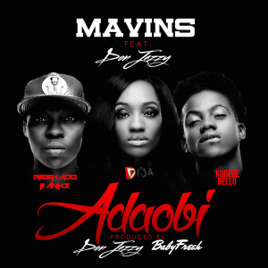 Album Adaobi (feat. Don Jazzy, Di'ja, Reekado Banks & Korede Bello) from Mavins