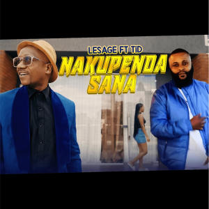 收聽Le Sage B的Nakupenda Sana (feat. TID)歌詞歌曲